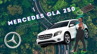 BUYING MY DREAM CAR | Mercedes Benz GLA 250 | New Car Tour