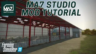 MA7 Studio | Modding Tutorial | English | Farming Simulator 22