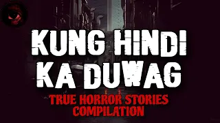 Kung Hindi ka Duwag | Compilation | True Stories | Tagalog Horror Stories | Malikmata