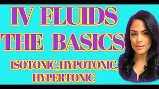 IV FLUIDS for NURSING |Super Easy| NCLEX