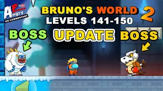 Bruno's World 2 UPDATE - Levels 141-150 + TWO BOSSes (Android Gameplay)