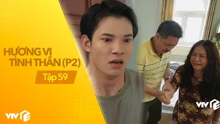 Hương Vị Tình Thân P2 - Tập 59 | Bà Sa đòi tự t.ử nếu con trai quyết liệt chống đối bảo vệ kẻ thù