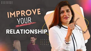 The Top 4 Mistakes We Make to Ruin Our Relationship (Avoid These!) | Kavita Sachdev