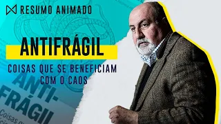 Livro: Antifrágil - Nassim Nicholas Taleb | Resumo Animado