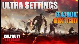 Call of Duty: Vanguard - i7 4790K + GTX 1080 8GB + 16GB DDR3 - Ultra Settings Gameplay 100+ FPS