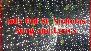 Jolly Old Saint Nicholas - Song and Lyrics