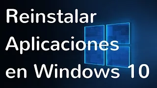 Cómo reinstalar aplicaciones preinstaladas en Windows 10