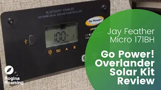 Go Power! Overlander Solar Kit Review