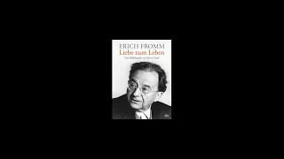 Erich Fromm : Die Kunst Des Liebens  (Hörbuch)
