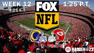 2022 NFL Season - Week 12 - Predictions: Rams at Chiefs - Madden 23