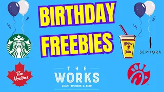 BIRTHDAY FREEBIES!!! How to get FREE STUFF on your birthday in Canada