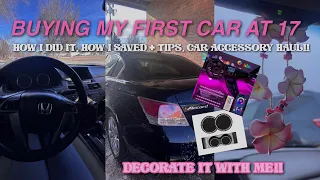 BUYING MY FIRST CAR AT 17 how I got it + decorate it with me!!