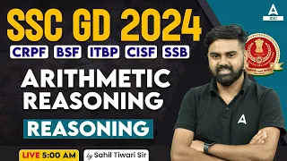 SSC GD 2024 | SSC GD Reasoning Class By Sahil Tiwari | SSC GD Reasoning Arithmetic Reasoning