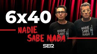 Nadie Sabe Nada 6x40 | ¡Aaatchíiiiiiiissss!