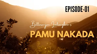 Pamu Nakada - Ep.01 | Makdona Yumnam | Bittaranjan Loitongbam