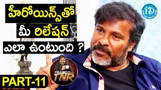 Chota K Naidu Exclusive Interview - Part#11 || Frankly With TNR || Talking Movies with iDream