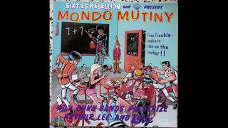 Various - Sixties Rebellion Vol 8 Mondo Mutiny Full Album Vinyl 1993