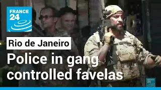 Police deploy in Rio to retake gang-controlled favelas • FRANCE 24 English