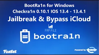 BootRa1n Checkra1n 0.10.2 Windows Jailbreak and Bypass iCloud iOS 13.3 - 13.5