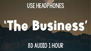 Tiesto - The Business | 1 Hour (8D Audio)