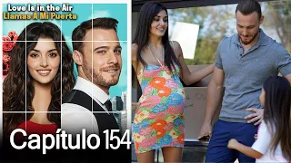 Love is in The Air / Llamas A Mi Puerta - Capitulo 154