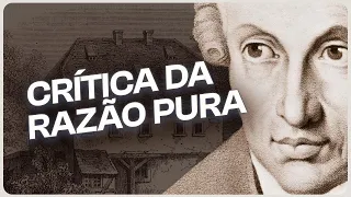 CRÍTICA DA RAZÃO PURA, DE KANT