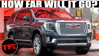 You Won't Believe How Far This Yukon Denali Diesel Will Go On One Tank! Road Trip Review
