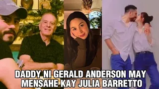 AMA ni Gerald Anderson BOTONG BOTO kay Julia Barretto para sa ANAK !