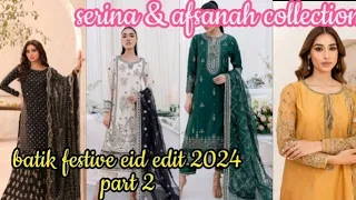 batik festive eid edit 2024 part 2