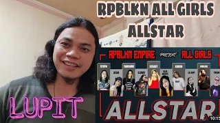 RPBLKN ALL GIRLS ALLSTAR (REACTION AND REVIEW)