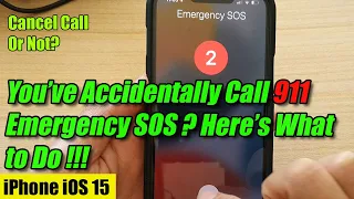 What To Do When You've Accidentally Called 911 Emergency SOS on iPhone iOS 15 !!!!!