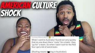 AMERICAN COUPLE React To Culture Shocked Americans Share Things They Didn't Realize Were So American
