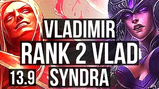 VLAD vs SYNDRA (MID) | Rank 2 Vlad, 10/1/6, Dominating | KR Challenger | 13.9