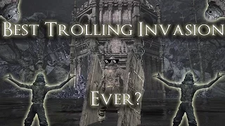 Dark Souls 3 - Best Trolling Invasion Ever?