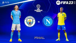 FIFA 23 - Manchester City vs Napoli - UEFA Champions League Final | PS5™ Gameplay [4K60]