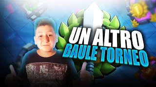 APRO UN ALTRO BAULE DEL TORNEO!!! CLASH ROYALE ITA [kazuosan]