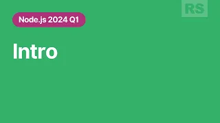 [Node.js 2024 Q1] Course intro