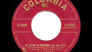 1957 OSCAR-NOMINATED SONG: An Affair To Remember (Our Love Affair) - Vic Damone