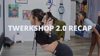 Hip-Hop Twerkshop 2.0 Recap