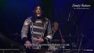 SIMPLY JACKSON - THE LEGEND RETURNS... Michael Jackson Live Band Theatre Show Scream Medley 2018