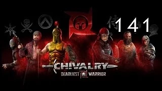Chivalry: Deadliest Warrior Lets play- Part 141