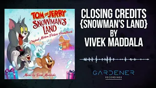 Tom and Jerry: Snowman's Land -"Closing Credits Snowman's Land"- Vivek Maddala (Gardener Recordings)