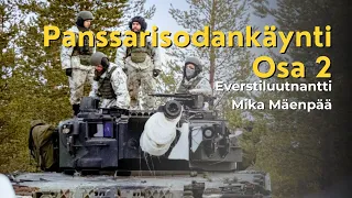 Panssarisodankäynti Osa 2 - Panssarikoulun johtaja Mika Mäenpää