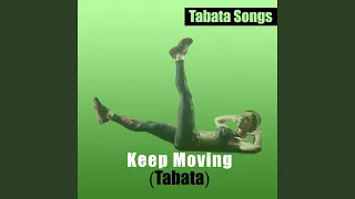 Keep Moving (Tabata)