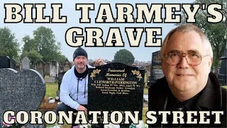 Bill Tarmey's Grave - Famous Graves - Coronation Street