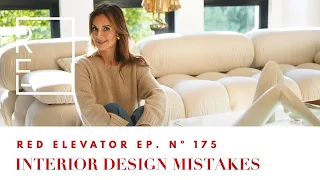 AVOID THESE COMMON INTERIOR DESIGN MISTAKES | RED ELEVATOR | NINA TAKESH