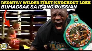 DEONTAY WILDER  PINABAGSAK NG ISANG RUSSIAN | UNANG TALO BY KNOCKOUT