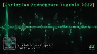 Christian Frenchcore Yearmix 2022