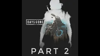 Days Gone PS5 Stream - Part 2