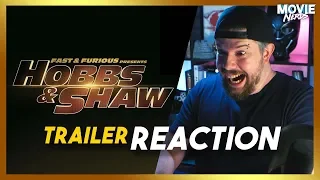 Fast & Furious Presents: Hobbs & Shaw - Official Trailer [HD] REACTION